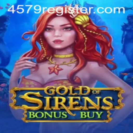 Exploring GoldofSirensBonusBuy: A Deep Dive into the Mythical Gaming Experience with 4579.COM